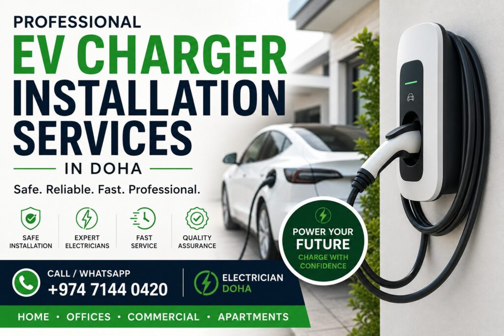 Professional EV charger installation service in Doha with modern electric vehicle charging station and Electrician Doha contact details.
