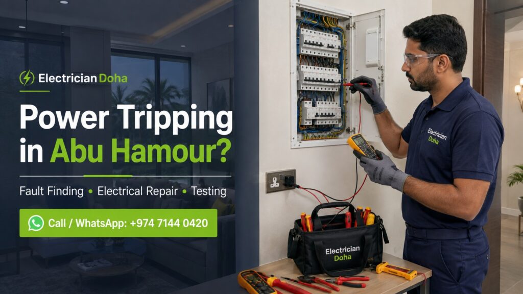 Electrician diagnosing power tripping and electrical faults in Abu Hamour Doha